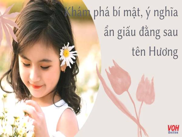 Gợi ý tên đệm hay cho tên Hương